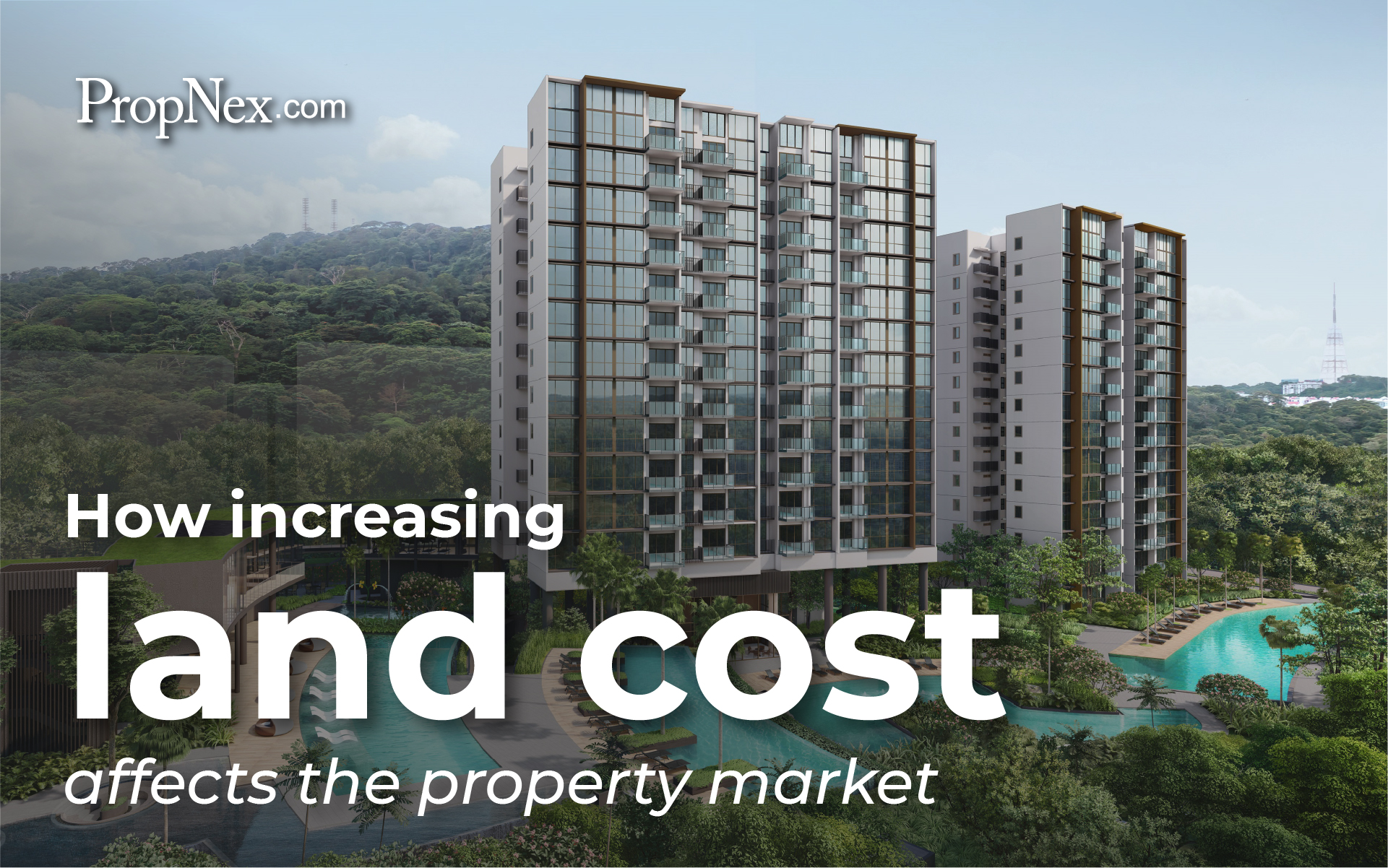 How Increasing land cost affects the property market